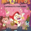 MOZTRUOS Nº11: CAPERUCITA FANTASMA [RUSTICA]