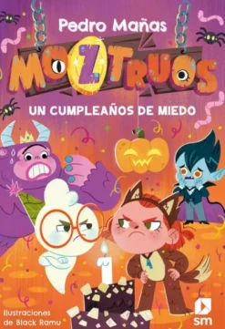 MOZTRUOS Nº06: UN CUMPLEAÑOS DE MIEDO [RUSTICA]