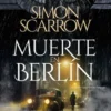 MUERTE EN BERLIN (SERIE INSPECTOR SCHENKE 3) [CARTONE]