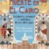 MUERTE EN EL CAIRO (LOS MISTERIOS DE JANE WUNDERLY 1) [RUSTICA]