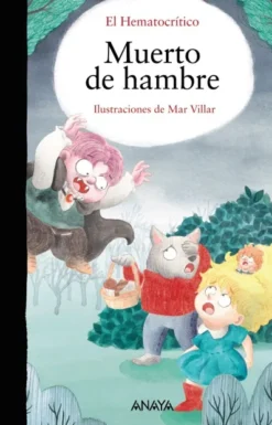 MUERTO DE HAMBRE [CARTONE]