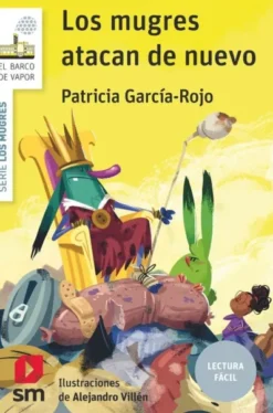 MUGRES, LOS Nº01: LOS MUGRES ATACAN DE NUEVO (LECTURA FACIL) (BV BLANCA) [RUSTICA]