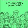 MUJERES DE MI VIDA, LAS [CARTONE]