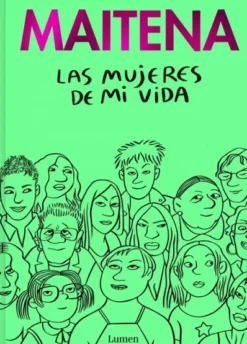MUJERES DE MI VIDA, LAS [CARTONE]