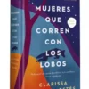 MUJERES QUE CORREN CON LOS LOBOS(EDICION LIMITADA) [CARTONE]