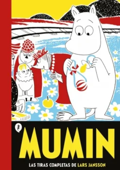 MUMIN VOL.6: LAS TIRAS COMPLETAS DE TOVE JANSSON [CARTONE]