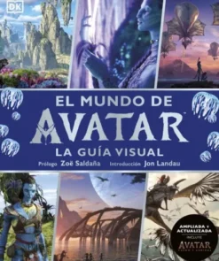 MUNDO DE AVATAR, EL: LA GUIA VISUAL (EDICION ACTUALIZADA) [CARTONE]