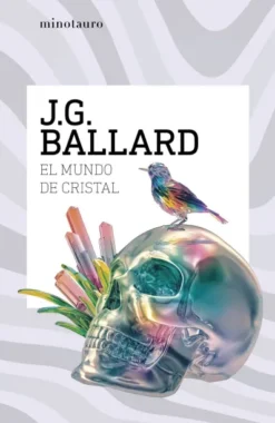 MUNDO DE CRISTAL, EL [RUSTICA]