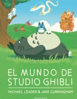 MUNDO DE STUDIO GHIBLI, EL [CARTONE]