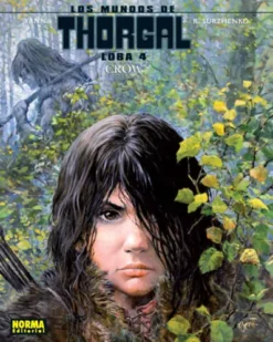 MUNDOS DE THORGAL LOBA Nº04: CROW [CARTONE]