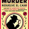 MURDER: RESUELVE EL CASO [RUSTICA]