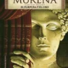 MURENA Nº01: EL PURPURA Y EL ORO [CARTONE]