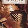 MURENA Nº03: LA MEJOR DE LAS MADRES [CARTONE]