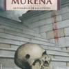 MURENA Nº08: LA VENGANZA DE LAS CENIZAS [CARTONE]