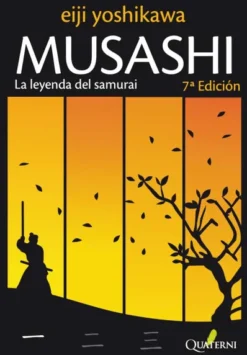 MUSASHI VOL.1: LA LEYENDA DEL SAMURAI [RUSTICA]