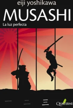 MUSASHI VOL.3: LA LUZ PERFECTA [RUSTICA]