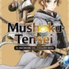 MUSHOKU TENSEI: EL HECHICERO DEL CORAZON ROTO Nº01 [RUSTICA]