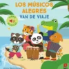MUSICOS ALEGRES, LOS: VAN DE VIAJE [CARTONE]