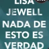 NADA DE ESTO ES VERDAD (EDICION LIMITADA A PRECIO ESPECIAL) [BOLSILLO]