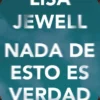 NADA DE ESTO ES VERDAD [RUSTICA]