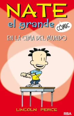 NATE EL GRANDE Nº1: EN LA CIMA DEL MUNDO [RUSTICA]