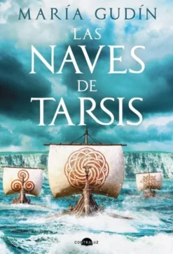 NAVES DE TARSIS, LAS [CARTONE]