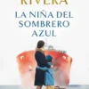 NIÑA DEL SOMBRERO AZUL, LA [CARTONE]