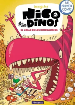 NICO Y LOS DINOS VOL.2: EL VALLE DE LOS DINOSAURIOS [CARTONE]