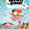 NICO Y LOS DINOS VOL.3: PENALTI Y GOL ES GOL [CARTONE]