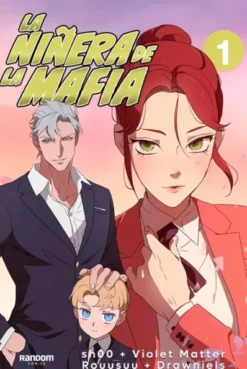 NIÑERA DE LA MAFIA, LA VOL. 1 [RUSTICA]