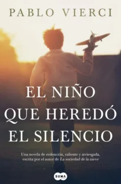 NIÑO QUE HEREDO EL SILENCIO, EL [RUSTICA]