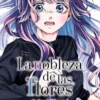 NOBLEZA DE LAS FLORES, LA Nº16 [RUSTICA]