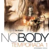 NOBODY TEMPORADA 1: EPISODIOS 1/2/3/4 [CARTONE]