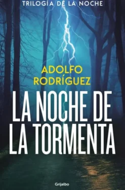 NOCHE DE LA TORMENTA, LA (TRILOGIA DE LA NOCHE 3) [RUSTICA]