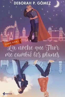 NOCHE QUE THOR ME CAMBIO LOS PLANES, LA [RUSTICA]