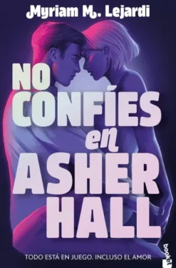 NO CONFIES EN ASHER HALL [BOLSILLO]