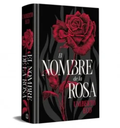 NOMBRE DE LA ROSA, EL (EDICION ESPECIAL CONMEMORATIVA) [CARTONE]