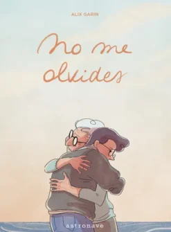 NO ME OLVIDES [CARTONE]