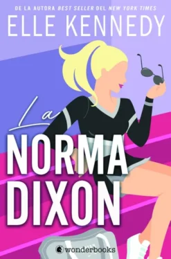NORMA DIXON, LA (CAMPUS DIARIES 2) [RUSTICA]