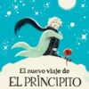 NUEVO VIAJE DE EL PRINCIPITO, EL [CARTONE]