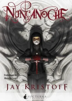 NUNCANOCHE (CRONICAS DE NUNCANOCHE I) [RUSTICA]