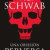OBSESION PERVERSA, UNA (VILLANOS I) [RUSTICA]