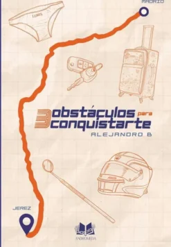 3 OBSTACULOS PARA CONQUISTARTE [RUSTICA]