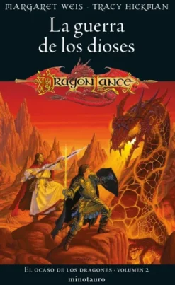 OCASO DE LOS DRAGONES, EL Nº2: LA GUERRA DE LOS DIOSES [RUSTICA]