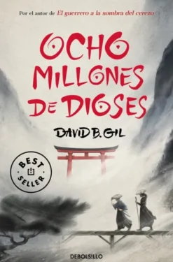 OCHO MILLONES DE DIOSES [BOLSILLO]