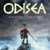 ODISEA: EL VIAJE DEL HOMBRE QUE DESAFIO A LOS DIOSES [RUSTICA]