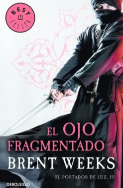 OJO FRAGMENTADO, EL (EL PORTADOR DE LUZ 3) [BOLSILLO]