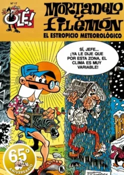 OLE! MORTADELO Y FILEMON Nº017: EL ESTROPICIO METEOROLOGICO [RUSTICA]