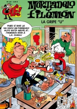 OLE! MORTADELO Y FILEMON Nº187: LA GRIPE "U" [RUSTICA]