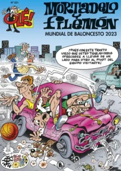 OLE! MORTADELO Y FILEMON Nº221: MUNDIAL DE BALONCESTO 2023 [RUSTICA]